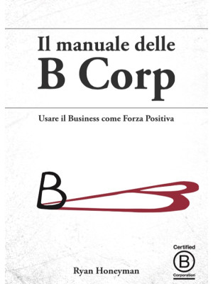 Il manuale delle B Corp. Us...