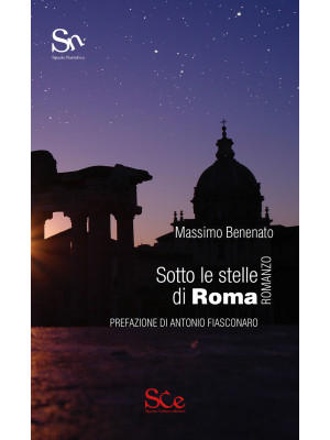 Sotto le stelle di Roma