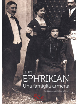 Ephrikian. Una famiglia armena