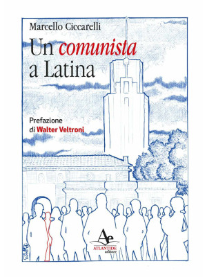 Un comunista a Latina