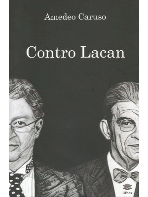 Contro Lacan