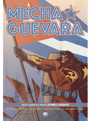 Mecha Guevara