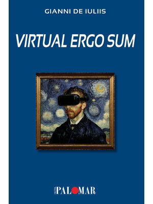 Virtual ergo sum