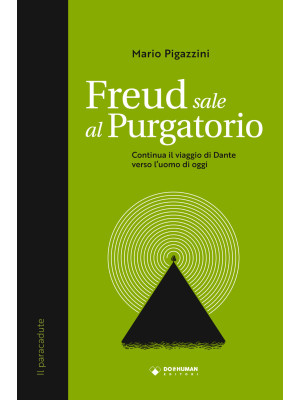 Freud sale al Purgatorio. C...