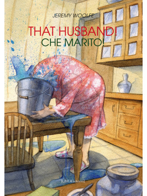 That husband!-Che marito!