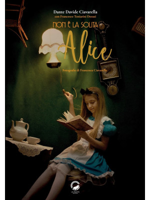 Non è la solita Alice