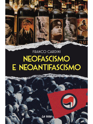 Neofascismo e neoantifascismo