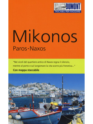 Mikonos, Paros, Naxos. Con ...