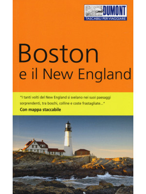 Boston e il New England. Co...