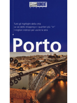 Porto. Con Carta geografica...