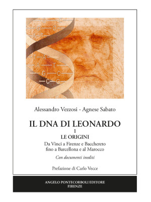 Il dna di Leonardo. Vol. 1:...
