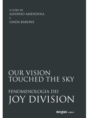 Our vision touched the sky....