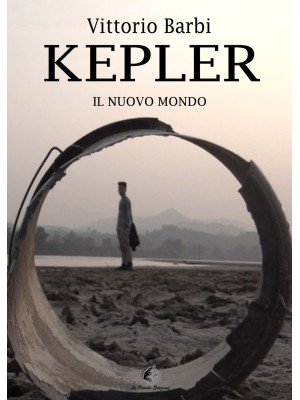 Kepler. Il nuovo mondo