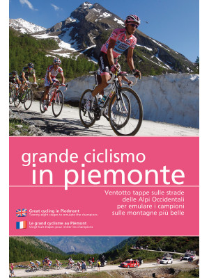 Grande ciclismo in Piemonte...