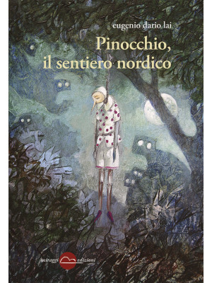Pinocchio, il sentiero nordico