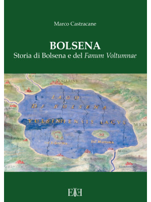 Bolsena. Storia di Bolsena ...