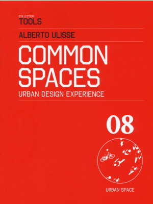 Common space. Urban design ...
