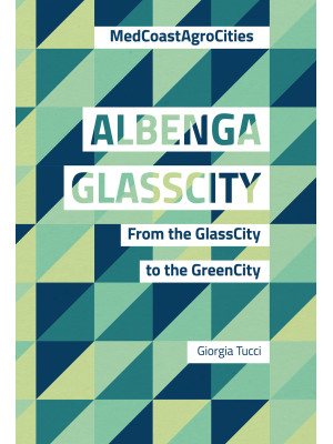 Albenga glasscity. From the...