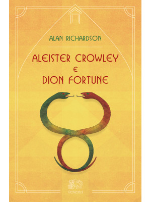 Aleister Crowley e Dion For...