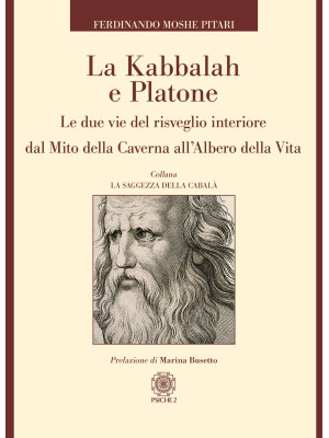 La Kabbalah e Platone. Le d...