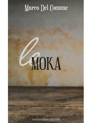 Le Moka