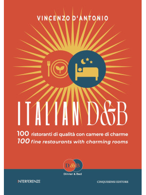 Italian D&B. 100 ristoranti...