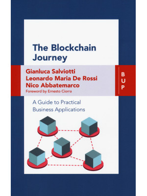The blockchain journey. A guide to practical business applications