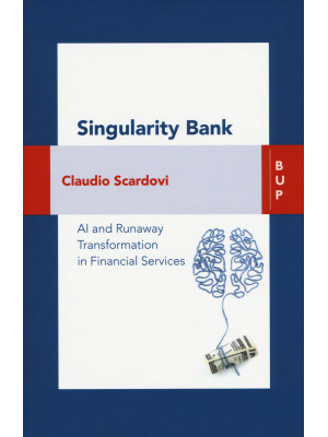 Singularity bank. A. I. and business trasformation in financial services