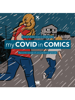 My Covid in comics. Raccont...