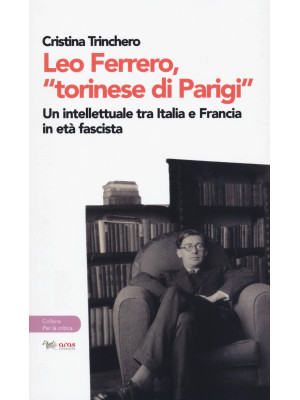 Leo Ferrero, «torinese di P...
