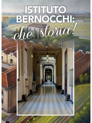 Istituto Bernocchi: che sto...