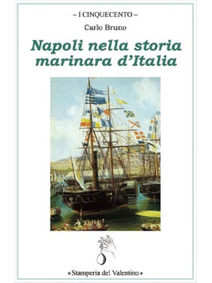 Napoli nella storia marinar...