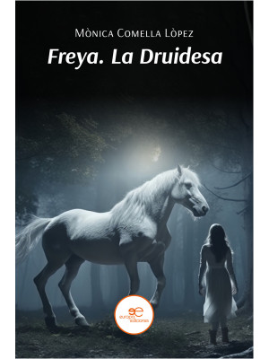 Freya. La druidesa