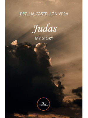 Judas. My story