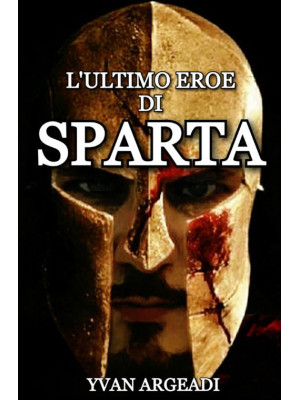 L'ultimo eroe di Sparta