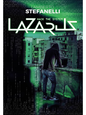 Lazarus. Hack the system