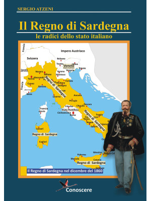 Il Regno di Sardegna. Le ra...
