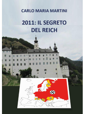 2011: il segreto del Reich