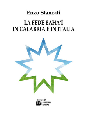 La fede Bahá'i in Calabria ...