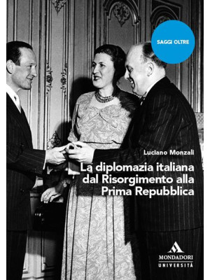 La diplomazia italiana dal ...