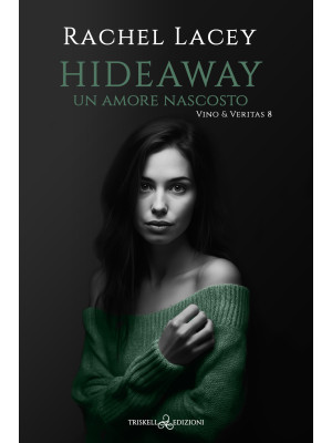 Hideaway. Un amore nascosto
