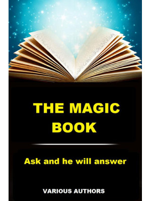 The magic book. Ask and he ...