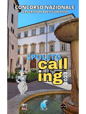 Spoleto Calling 2023. Stori...
