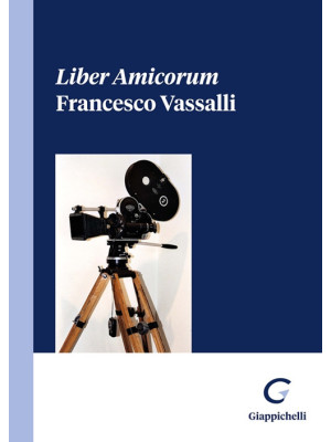 Liber Amicorum Francesco Va...