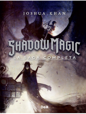 Shadow Magic. La saga completa