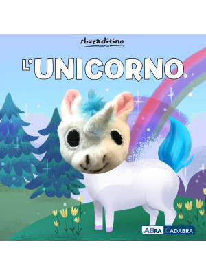 L'unicorno. Ediz. a colori