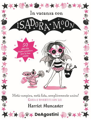 In vacanza con Isadora Moon...