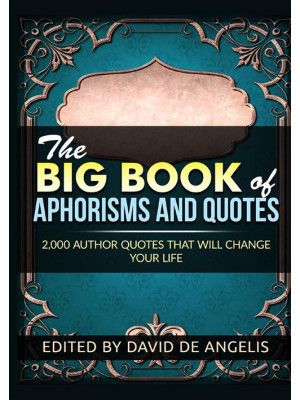The big book of aphorisms a...