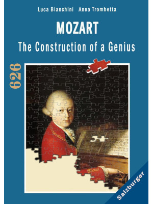 Mozart. The construction of...