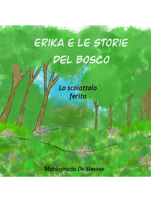 Erika e le storie del bosco...
